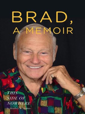 cover image of BRAD, a MEMOIR- "This Side of Nowhere"